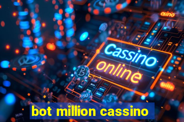 bot million cassino