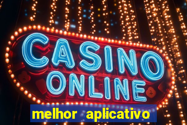 melhor aplicativo de jogos online