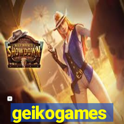 geikogames