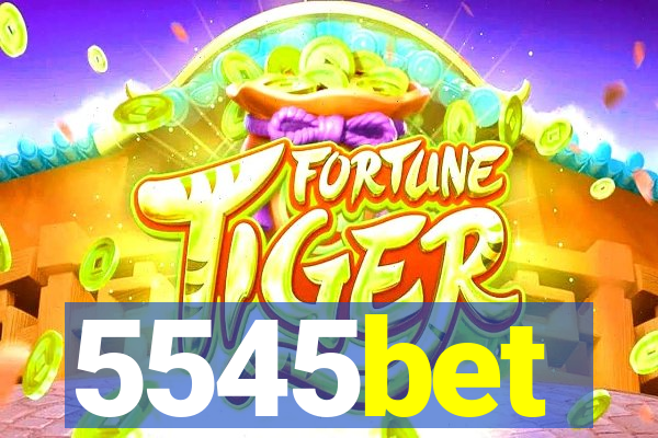 5545bet