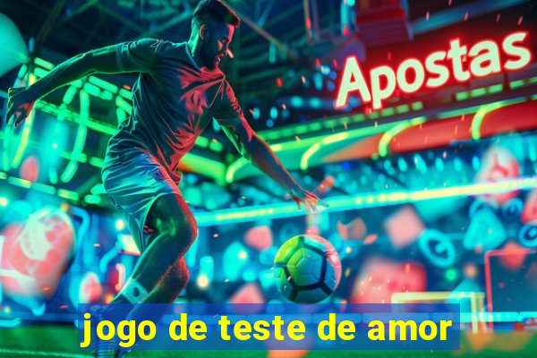 jogo de teste de amor