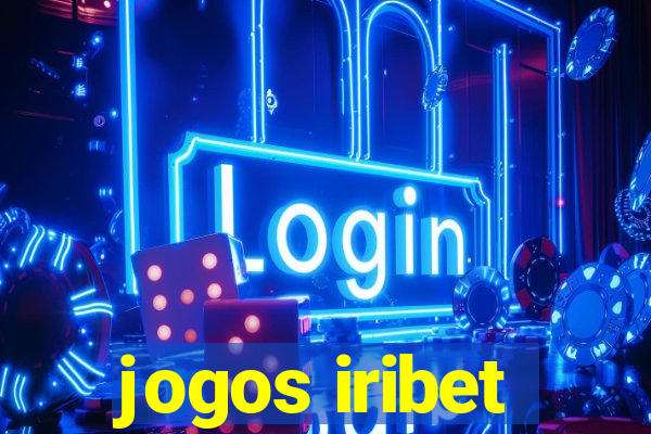 jogos iribet