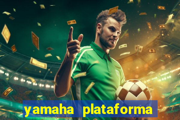 yamaha plataforma de jogos