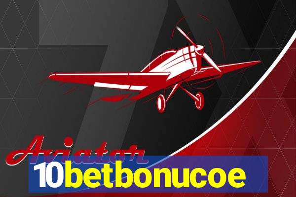 10betbonucoe