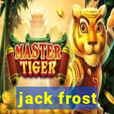 jack frost