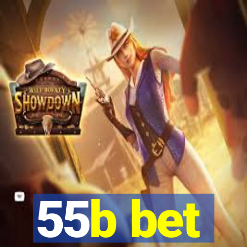 55b bet