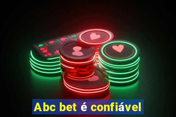 Abc bet é confiável