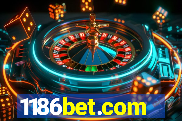 1186bet.com