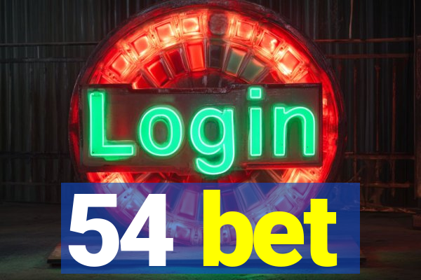 54 bet