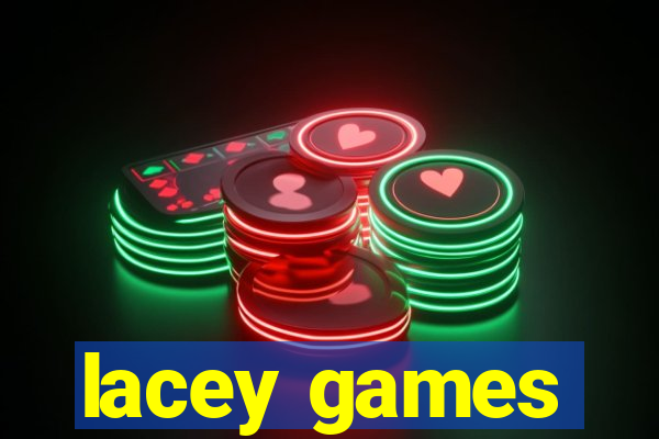 lacey games