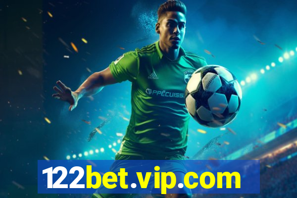 122bet.vip.com