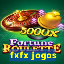 fxfx jogos