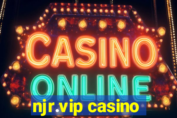 njr.vip casino