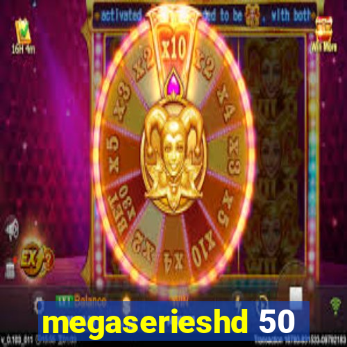 megaserieshd 50