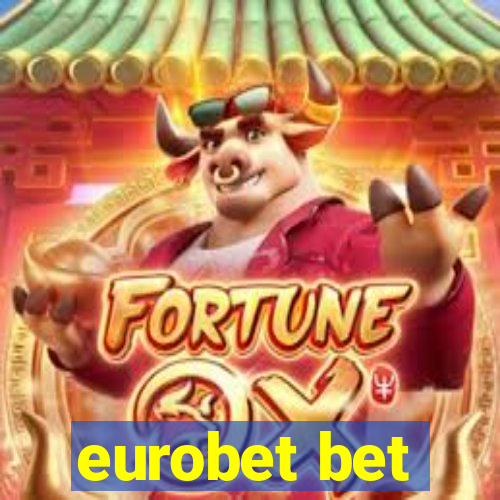 eurobet bet