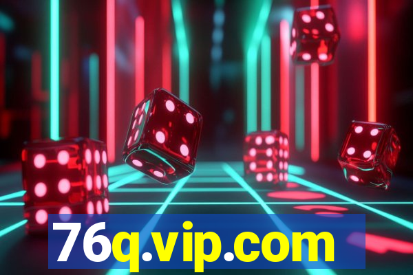 76q.vip.com