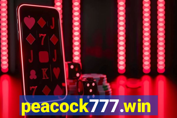 peacock777.win