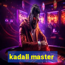 kadall master