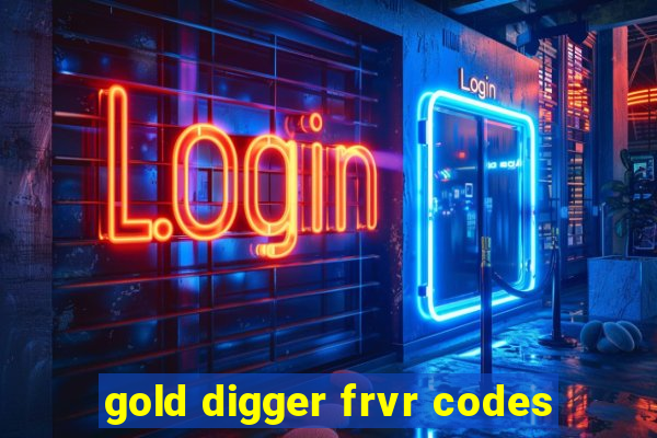 gold digger frvr codes