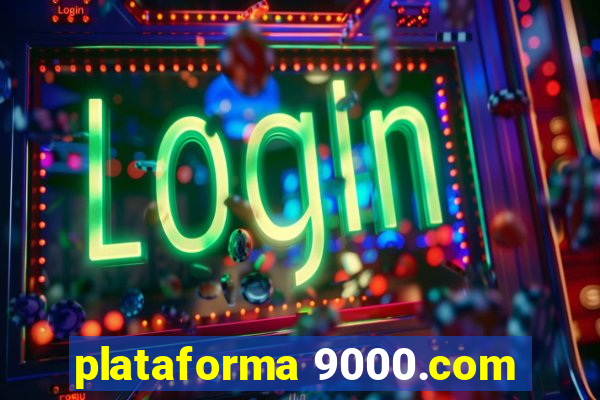 plataforma 9000.com