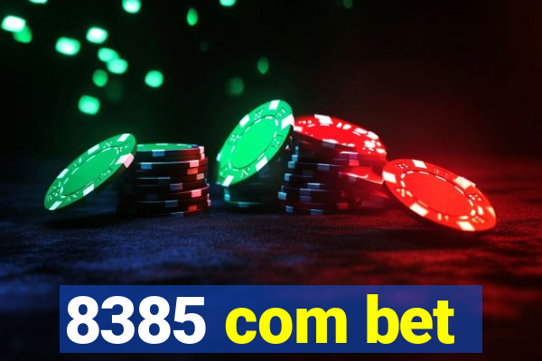 8385 com bet