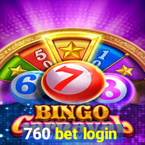 760 bet login