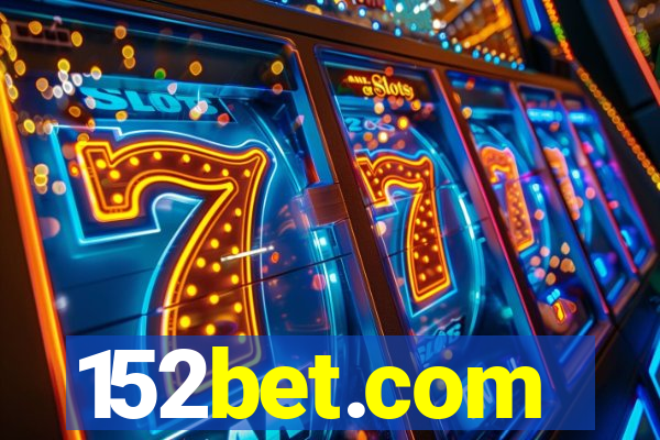 152bet.com