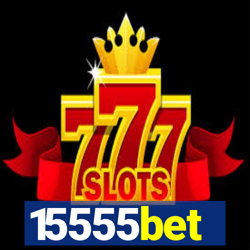 15555bet