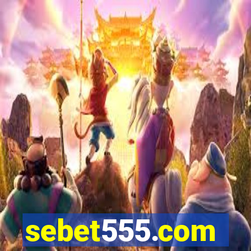 sebet555.com