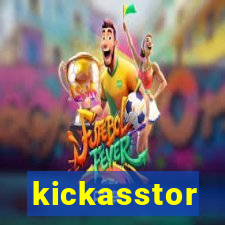 kickasstor