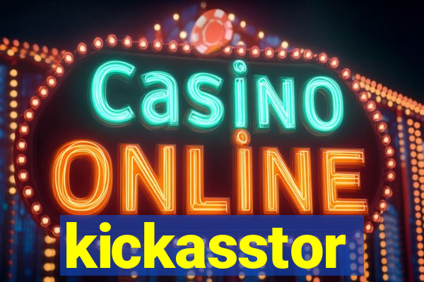 kickasstor