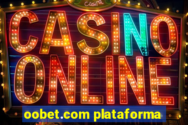 oobet.com plataforma