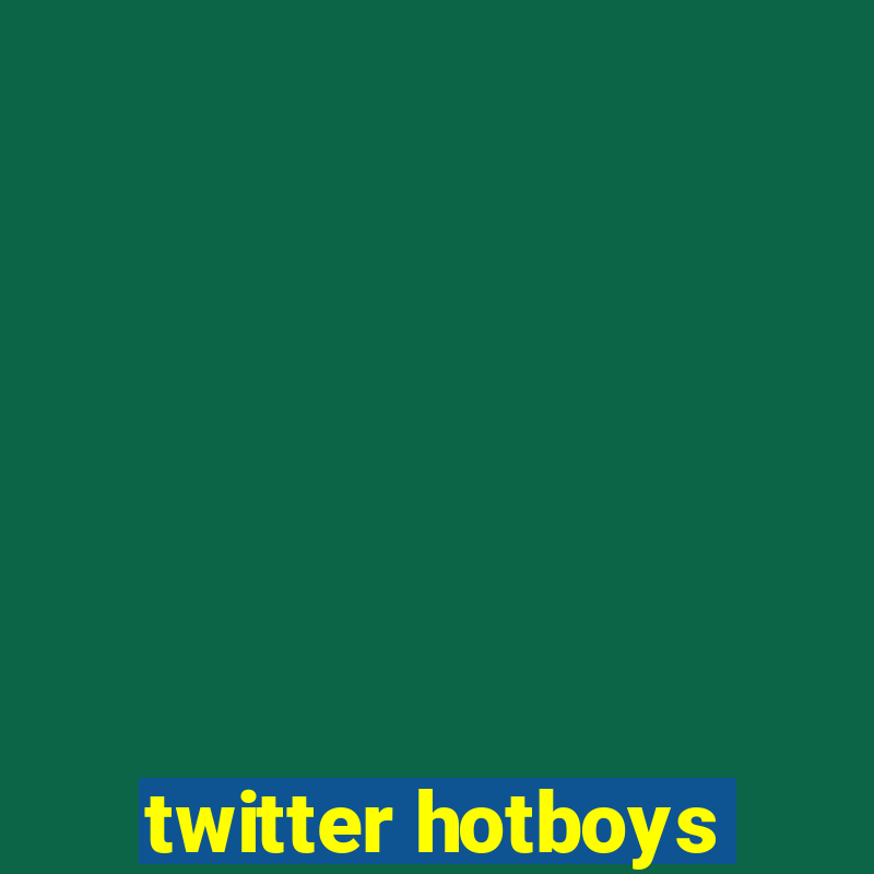 twitter hotboys