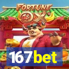 167bet