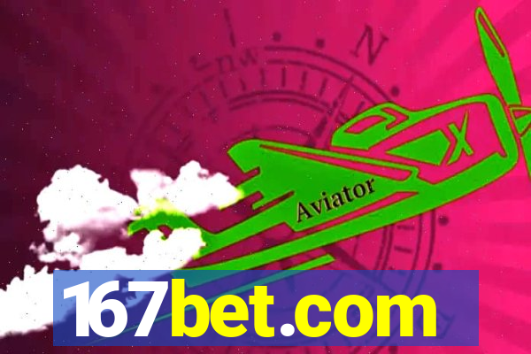 167bet.com