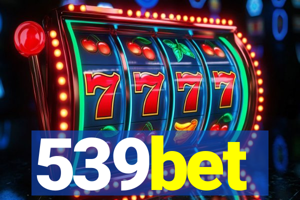 539bet