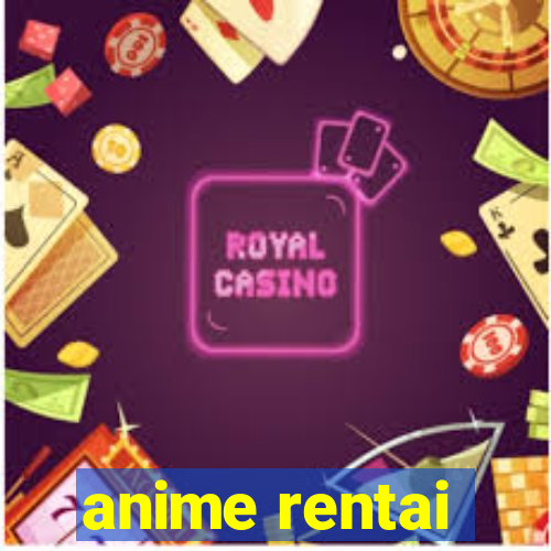 anime rentai