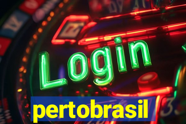 pertobrasil