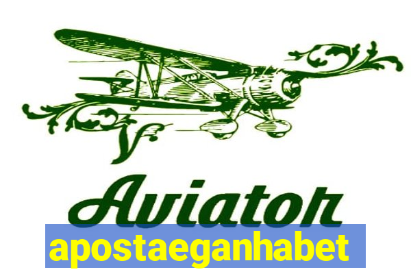 apostaeganhabet