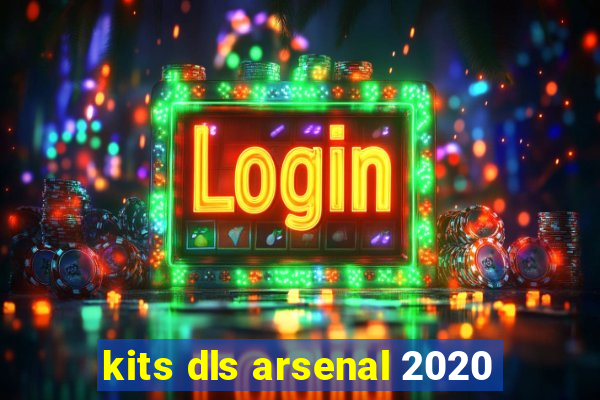 kits dls arsenal 2020