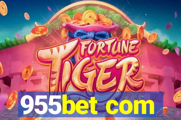 955bet com