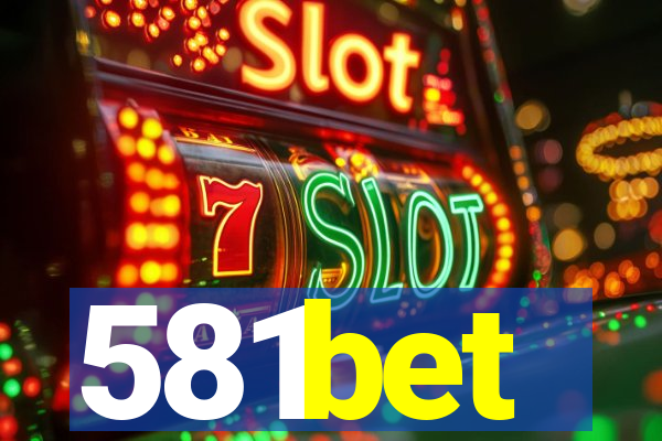 581bet