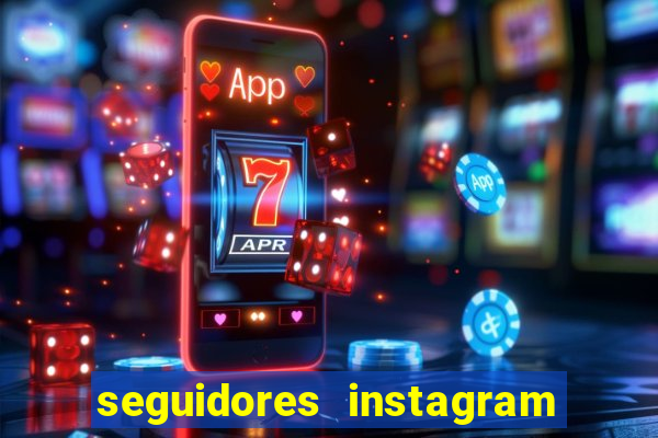 seguidores instagram comprar barato