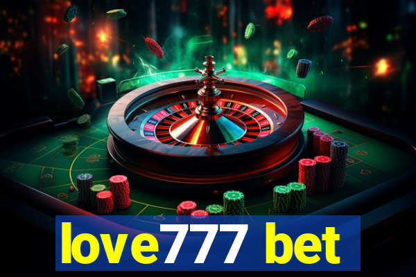 love777 bet