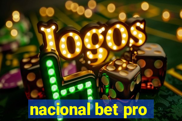 nacional bet pro