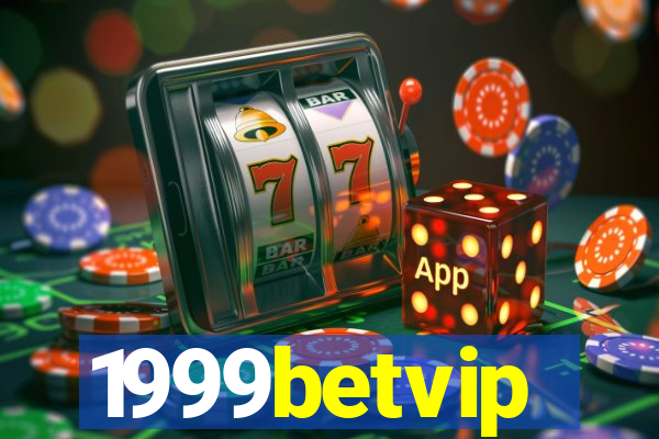 1999betvip