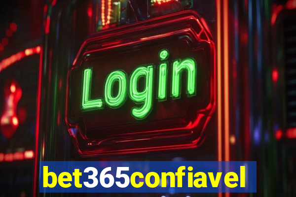 bet365confiavel