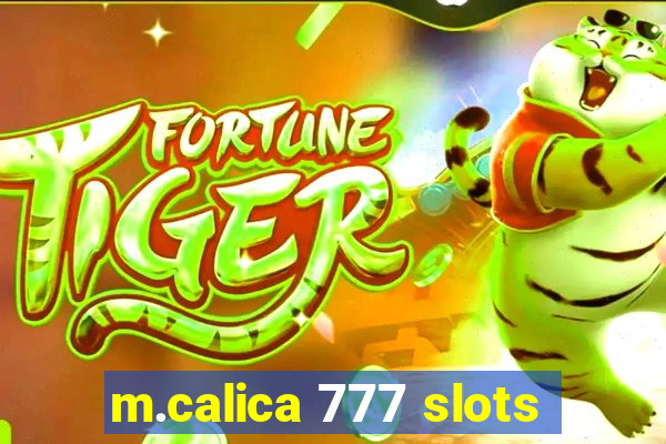 m.calica 777 slots