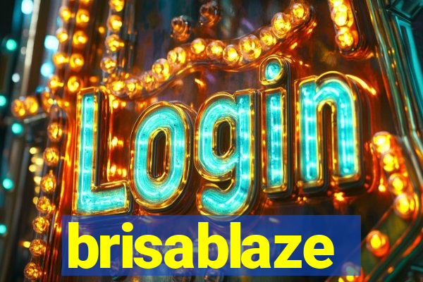 brisablaze