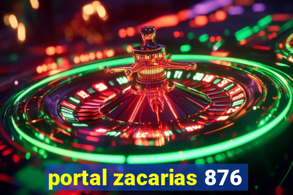 portal zacarias 876